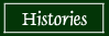 Histories